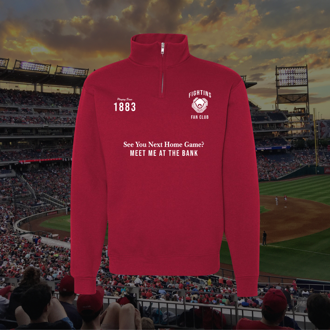 Meet Me at the Bank? 1/4 Zip