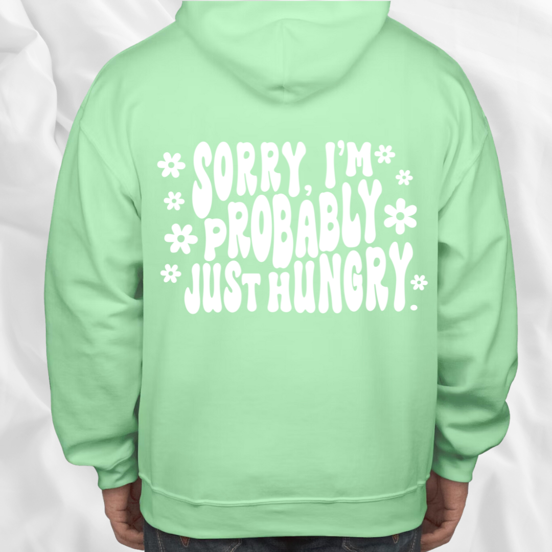 Sorry Just Hungry