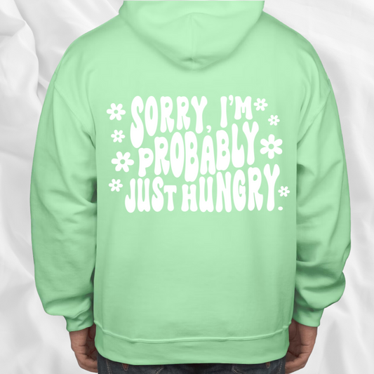 Sorry Just Hungry